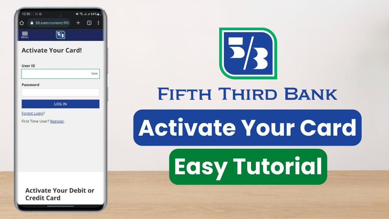 How To Activate Your Fifth Third Debit Card At 53.com Activation Web 