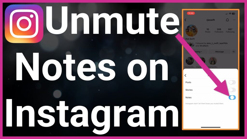 how to unmute notes on instagram